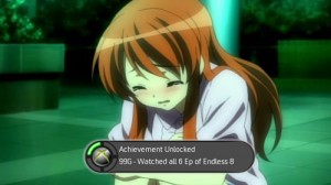 If you do survive 6 episodes of Endless Eight... Great! You will earn a big achievement for going through the endless, repetitive loop.
